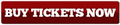 Buy Tickets Now Button Image